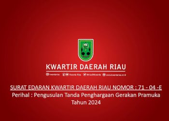 Surat Edaran Kwarda Riau Pengusulan Tanda Penghargaan Gerakan Pramuka Tahun 2024