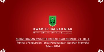 Surat Edaran Kwarda Riau Pengusulan Tanda Penghargaan Gerakan Pramuka Tahun 2024